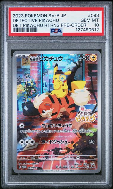 2023 POKEMON JAPANESE SV-P PROMO #098 DETECTIVE PIKACHU DET PIKACHU RTRNS PRE-ORDER PSA 10