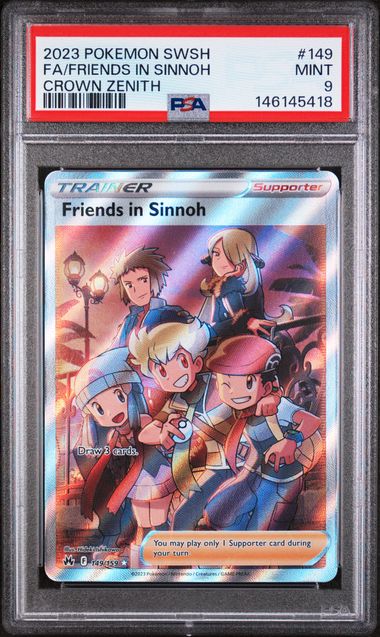 2023 POKEMON SWORD AND SHIELD CROWN ZENITH #149 FA/FRIENDS IN SINNOH CROWN ZENITH PSA 9