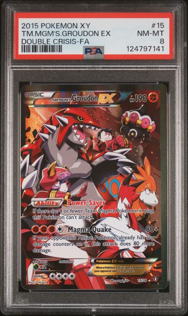 2015 POKEMON XY DOUBLE CRISIS GROUDEN EX #15 PSA 8